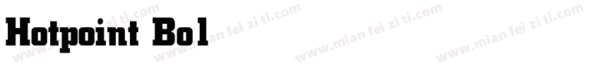 Hotpoint Bold字体转换